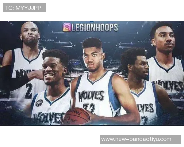 唐斯深情回忆狼队老队友表达愿意为他们付出一切的坚定决心